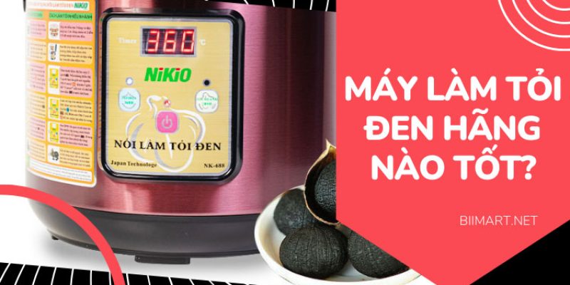 # 7 Máy Làm Tỏi Đen Tốt – Tỏi Ngon, Giòn, Tốt Sức Khỏe